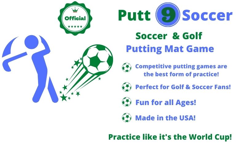 Putt 9 Soccer - Golf Putting Mat - Interactive Putting Game Blending Golf and Soccer!